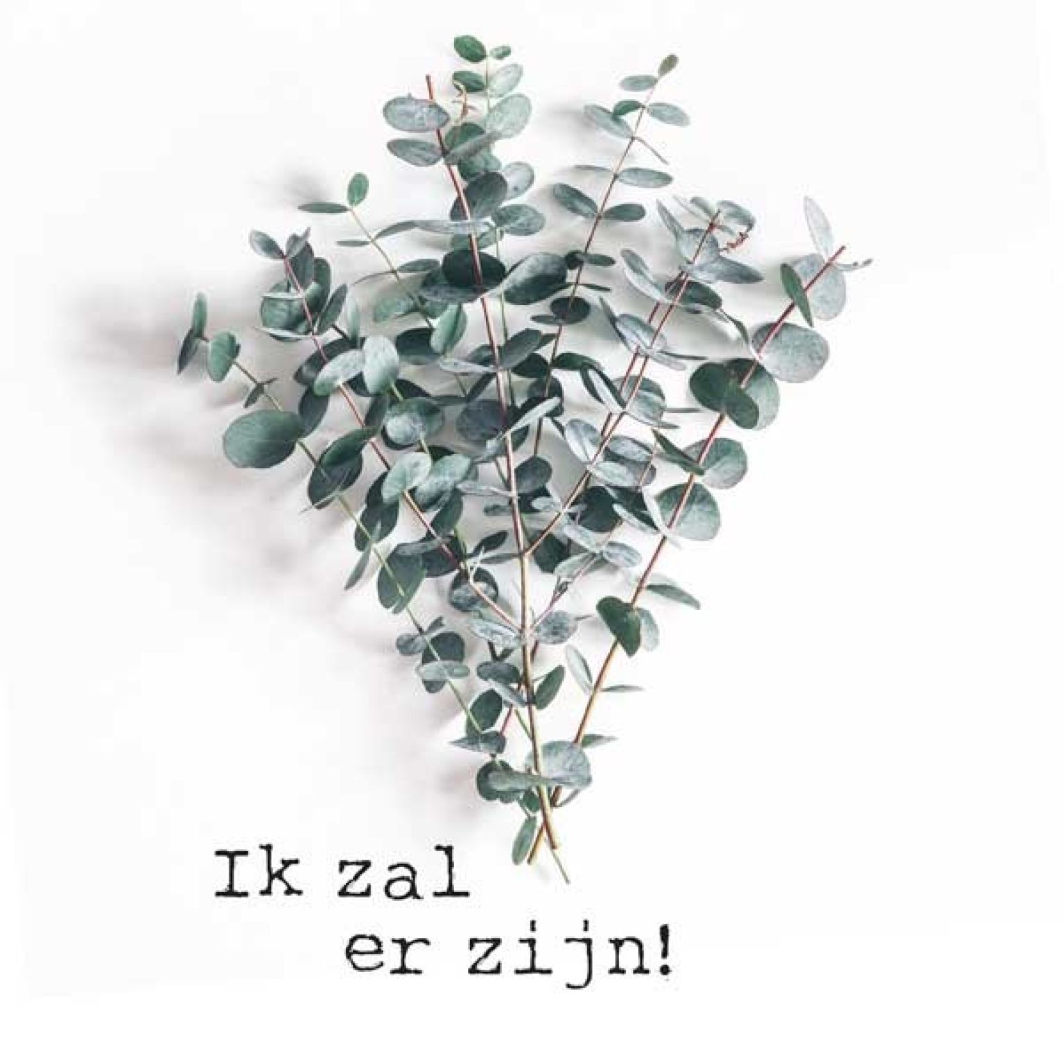 Wandbord 30x30 'Ik zal er zijn' - MA20195 -  Wandborden 30x30 bij MajesticAlly