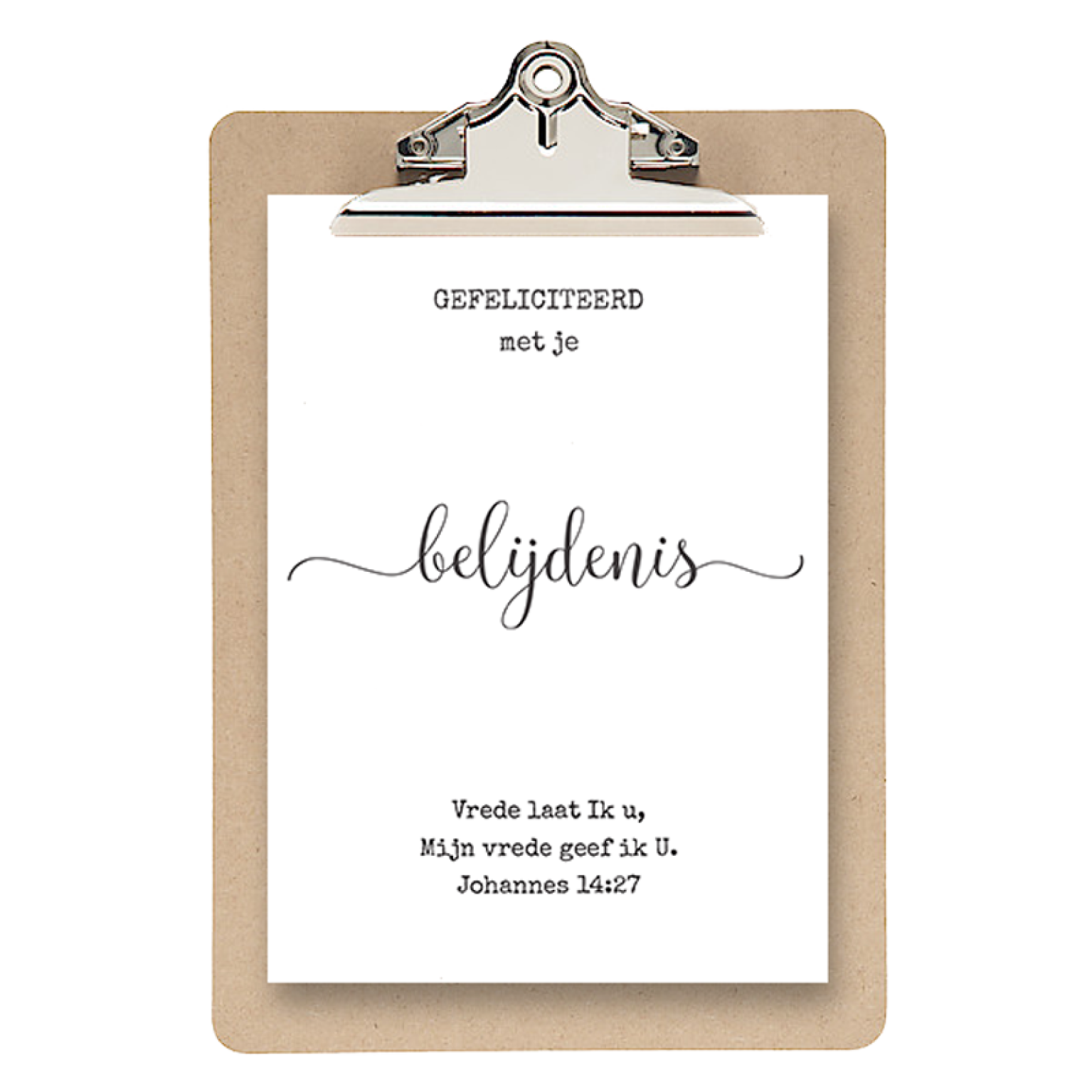 Klembord 'Gefeliciteerd met je belijdenis - Johannes 14' - MA25060K -  Klemborden bij MajesticAlly
