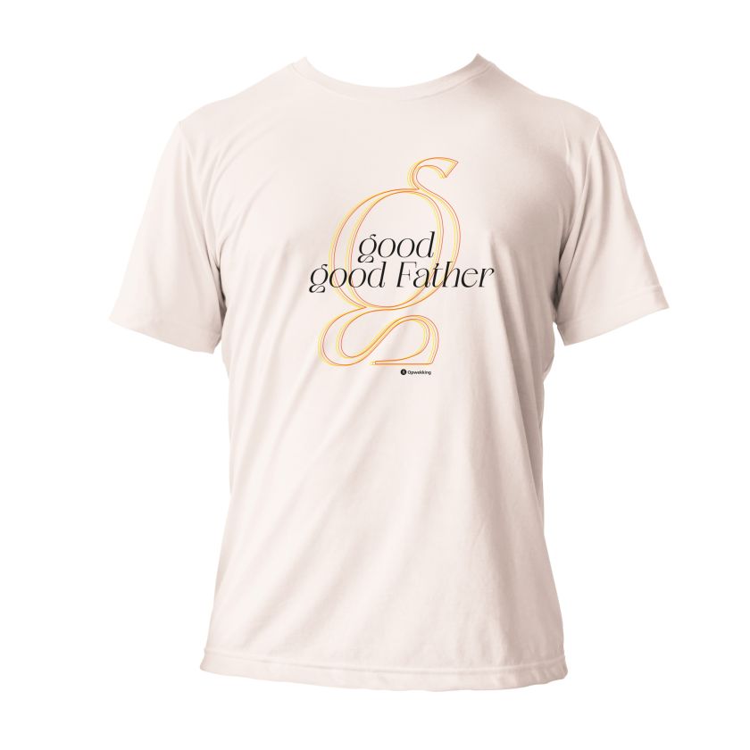T-shirt Good, Good Father Wit