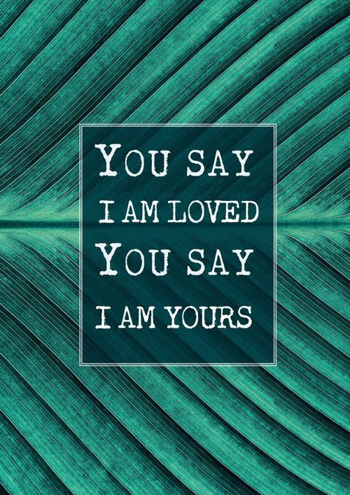 Poster A4 'You say I am yours' - MA33533 -  Posters A4 bij MajesticAlly