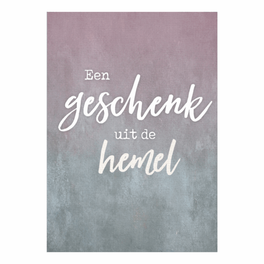 Wenskaart 'Geschenk uit de hemel'