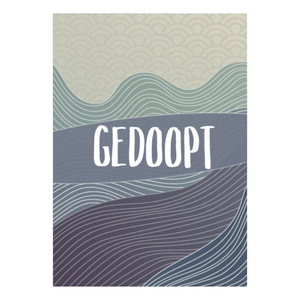 Wenskaart 'Gedoopt'