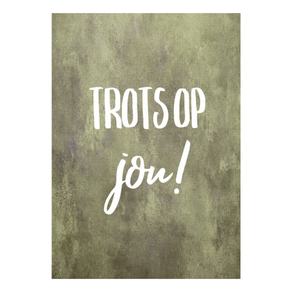 Wenskaart 'Trots op jou'