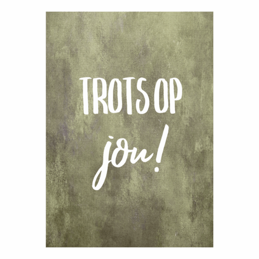 Wenskaart 'Trots op jou'