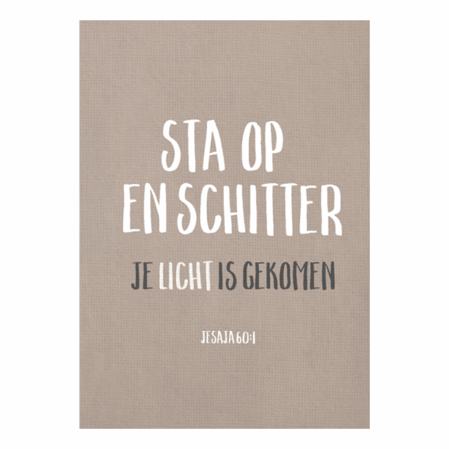 Wenskaart 'Sta op en schitter'