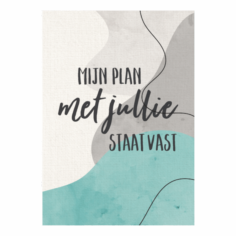 Wenskaart 'Mijn plan met jullie'