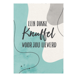 Wenskaart 'Een dikke knuffel'