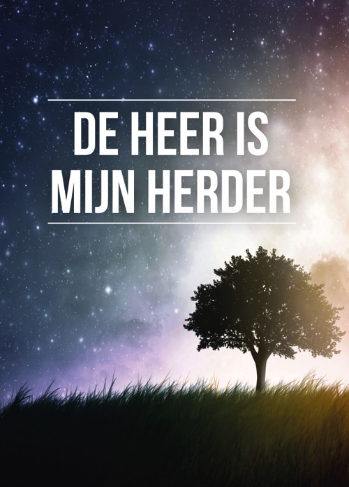 A4 poster met de tekst: 'De Heer is mijn Herder'