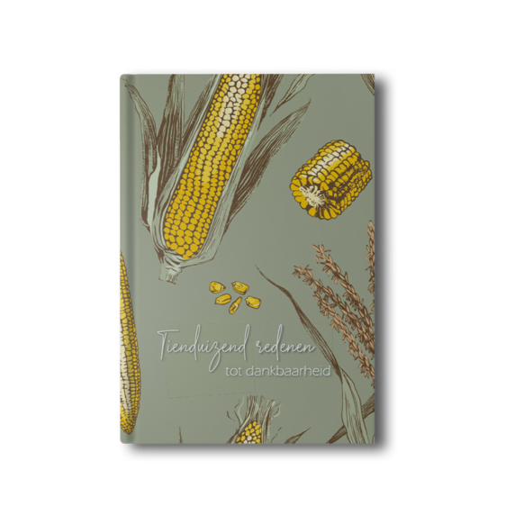 Notitieboek Tienduizend redenen tot dankbaarheid - maïskolven