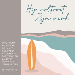 Kaart 'Hij voltooit Zijn werk'