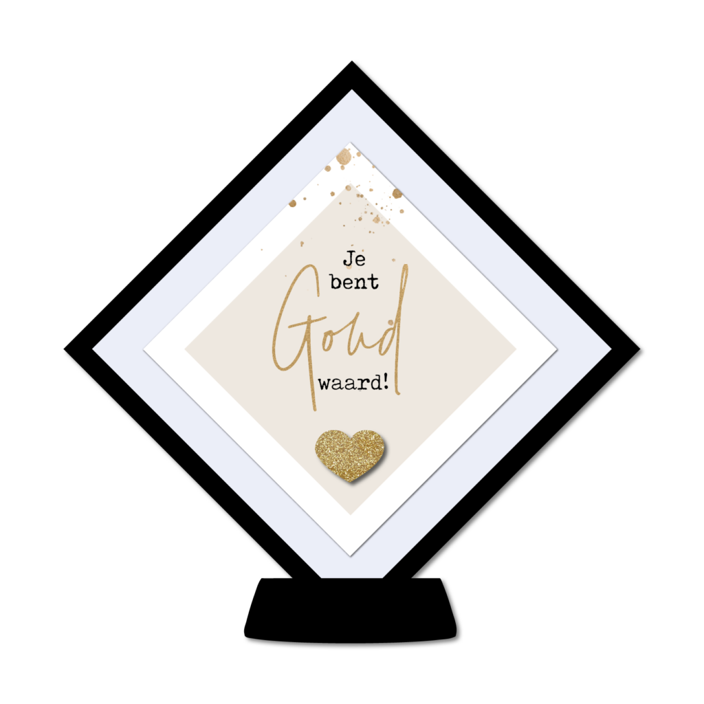 Display 'Je bent Goud waard'