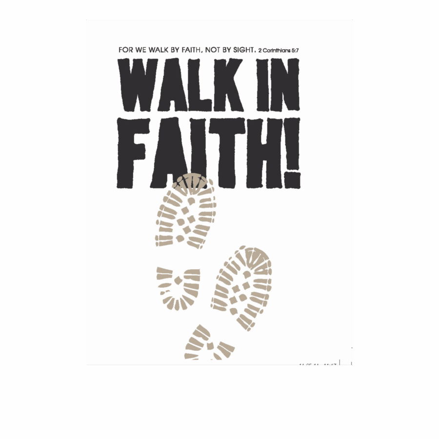 Walk in faith