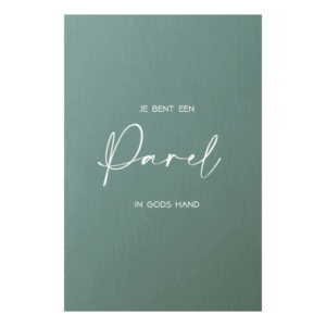 Poster ' Je bent een parel'