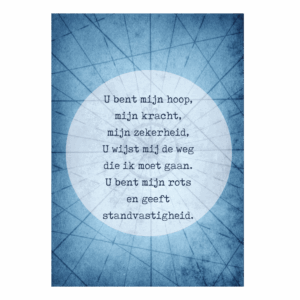 Poster A4 U bent mijn hoop'