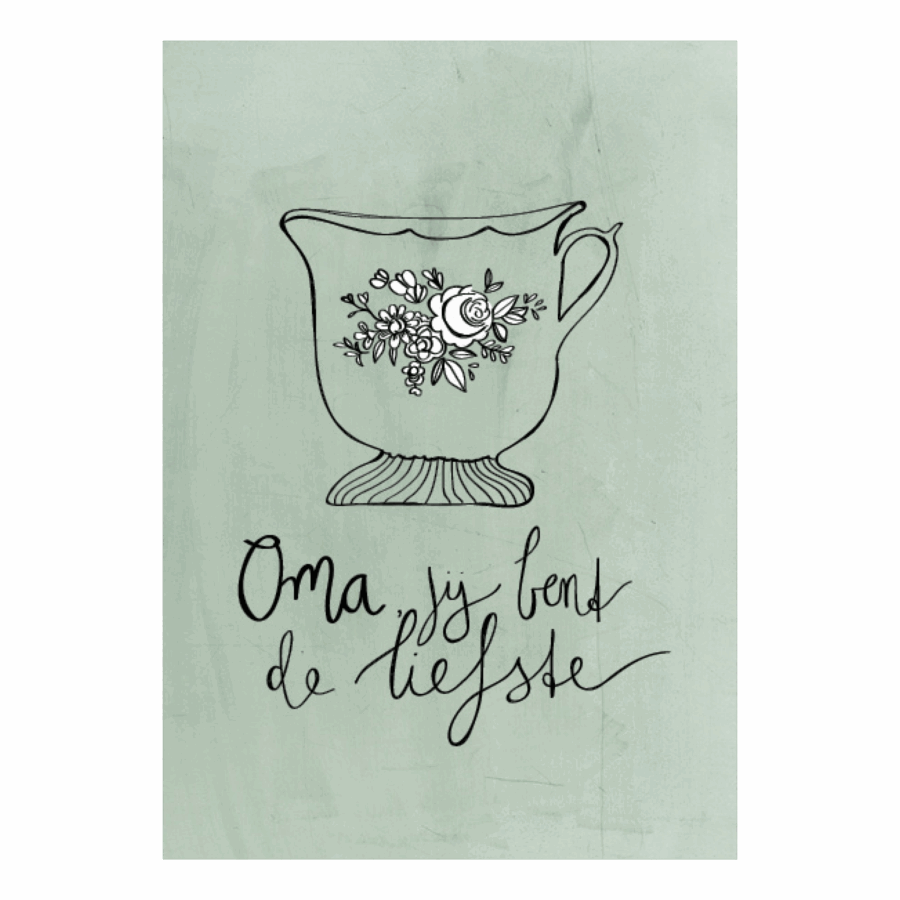 Oma jij bent de liefste