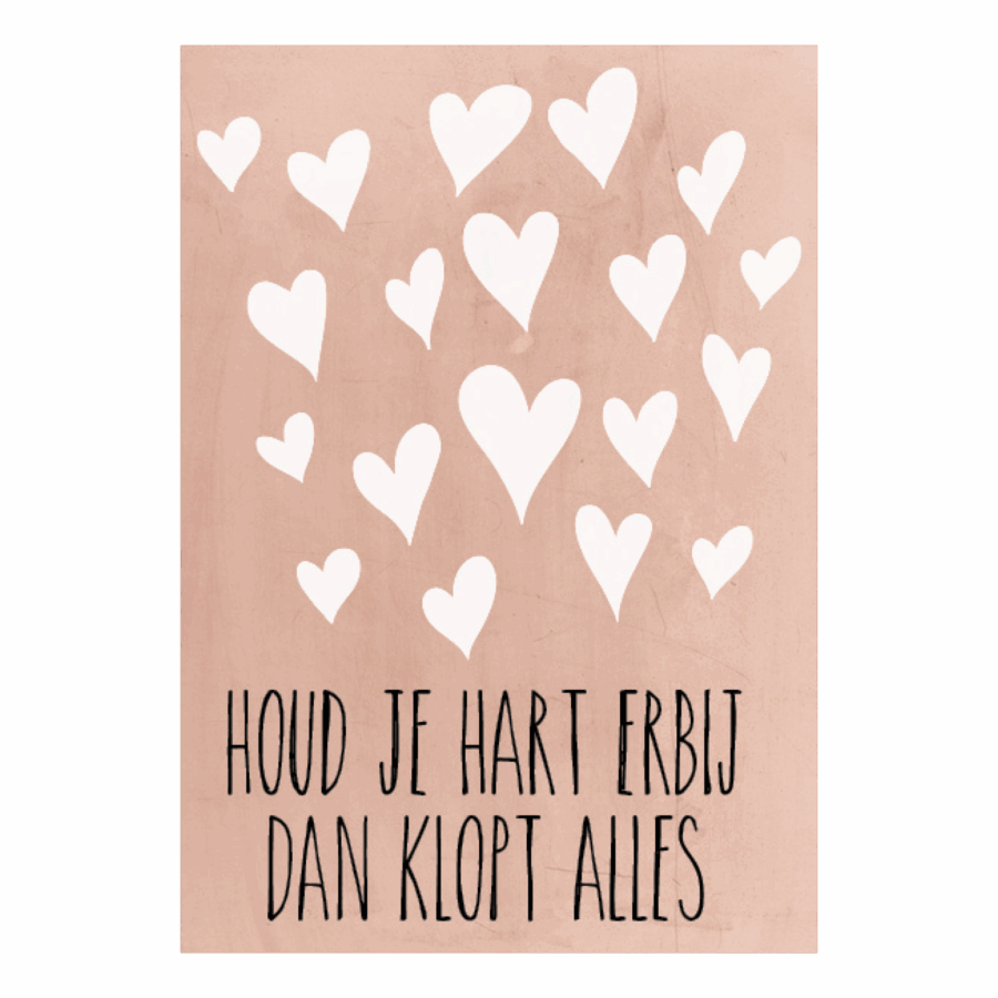 Houd je hart erbij...