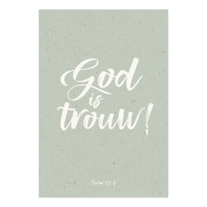 God is trouw!