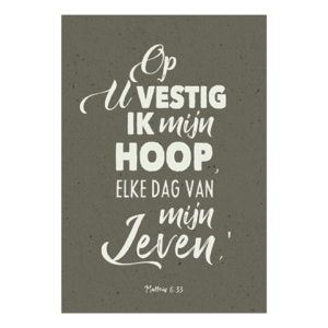 Op U vestig ik mijn hoop