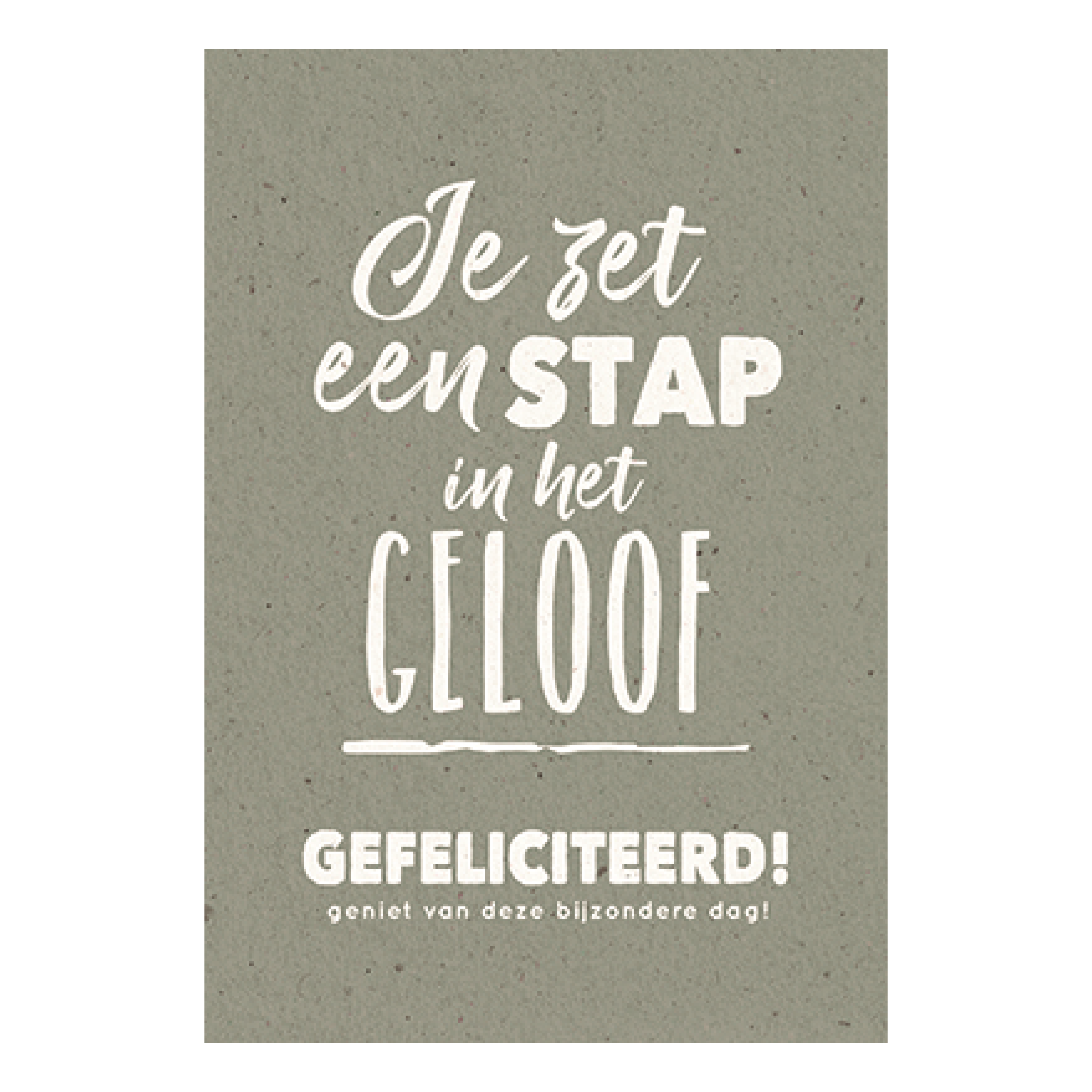 Je zet een stap in het geloof