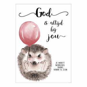 poster 50x70 'God is altijd bij jou'
