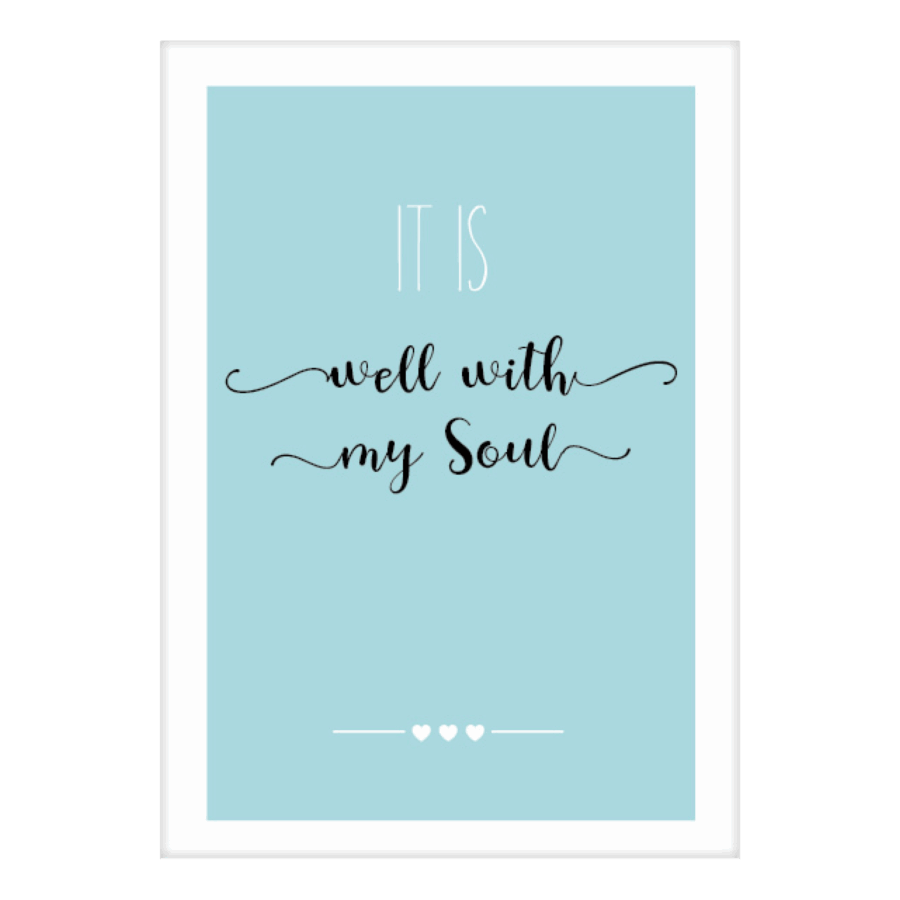 Kaart 'It is well with my soul'