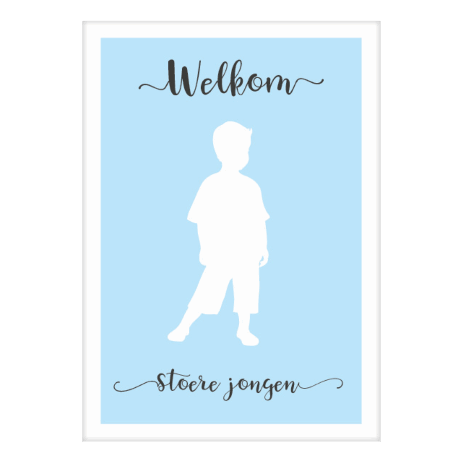 Kaart 'Welkom stoere jongen'