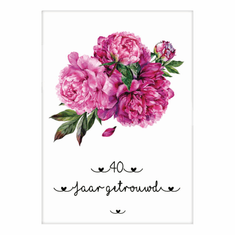 Kaart '40 jaar getrouwd'