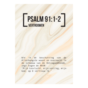 Bijbeltekstkaart 'Psalm 91:1-2' NBV21