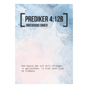 Bijbeltekstkaart 'Prediker 4:12b' NBV21