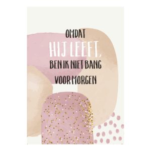 Wenskaart 'Omdat Hij leeft'