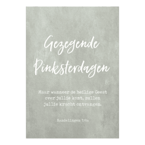 Wenskaart 'Gezegende pinksterdagen - Handelingen 1:8'