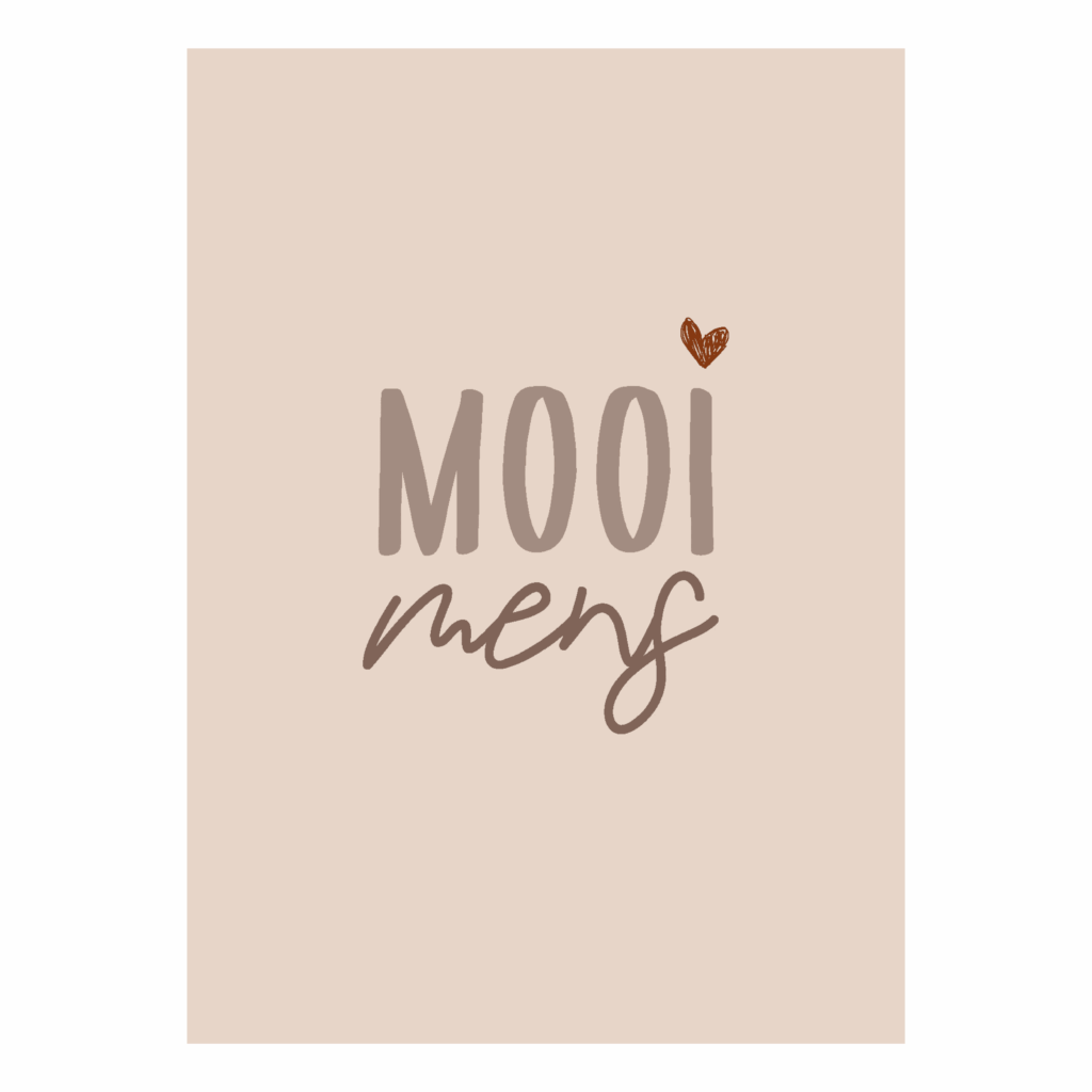 Wenskaart 'Mooi mens'