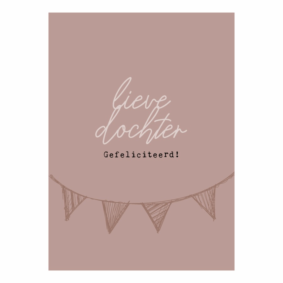 Wenskaart 'Lieve dochter'