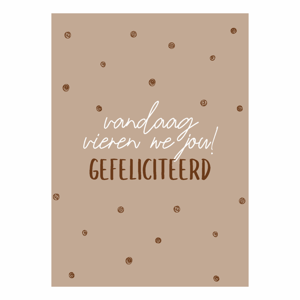 Wenskaart 'Vandaag vieren we'