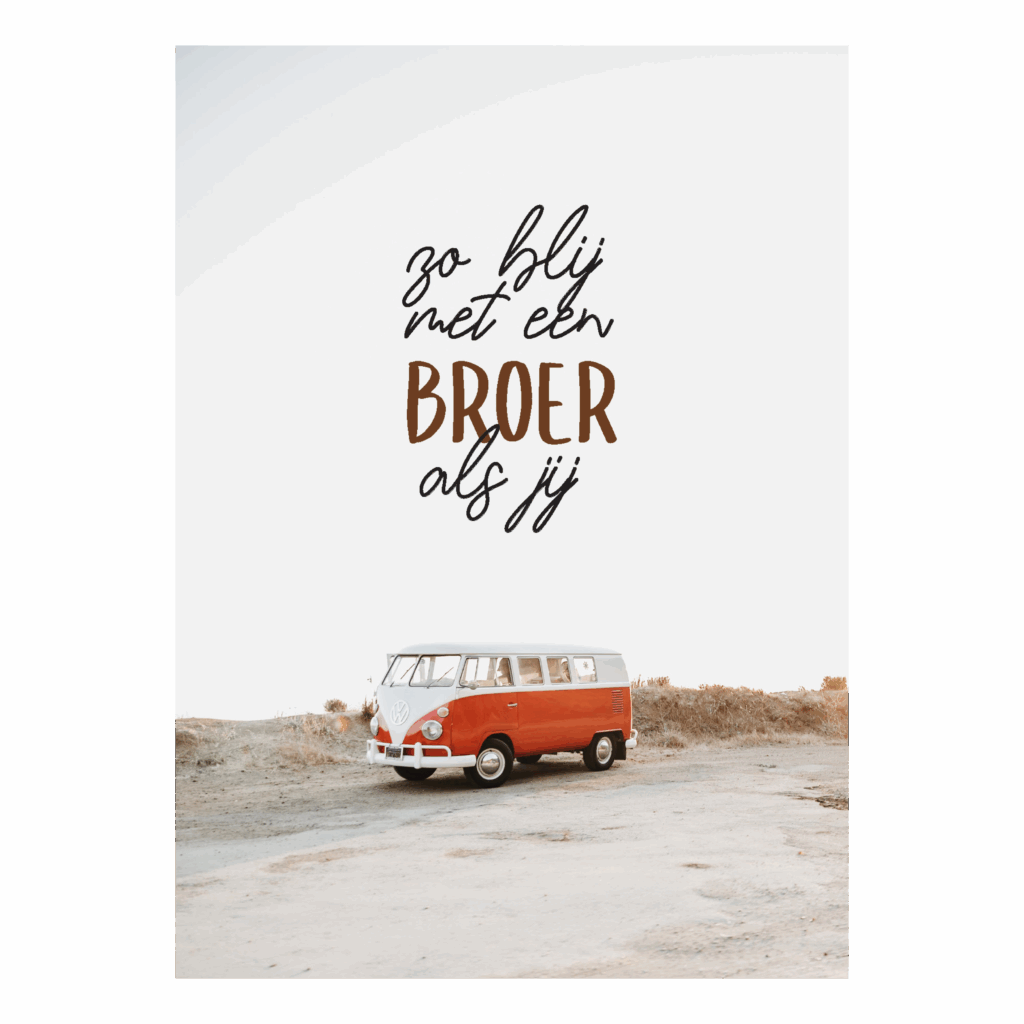 Wenskaart 'Zo blij met een broer als jij'