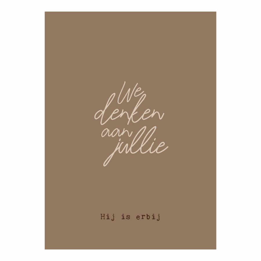 Wenskaart 'We denken aan jullie'