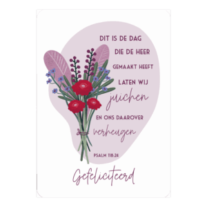Kaart 'Gefeliciteerd - Psalm 118:24'
