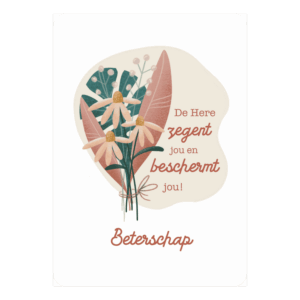 Kaart 'Beterschap - De Here zegent jou en beschermt jou'