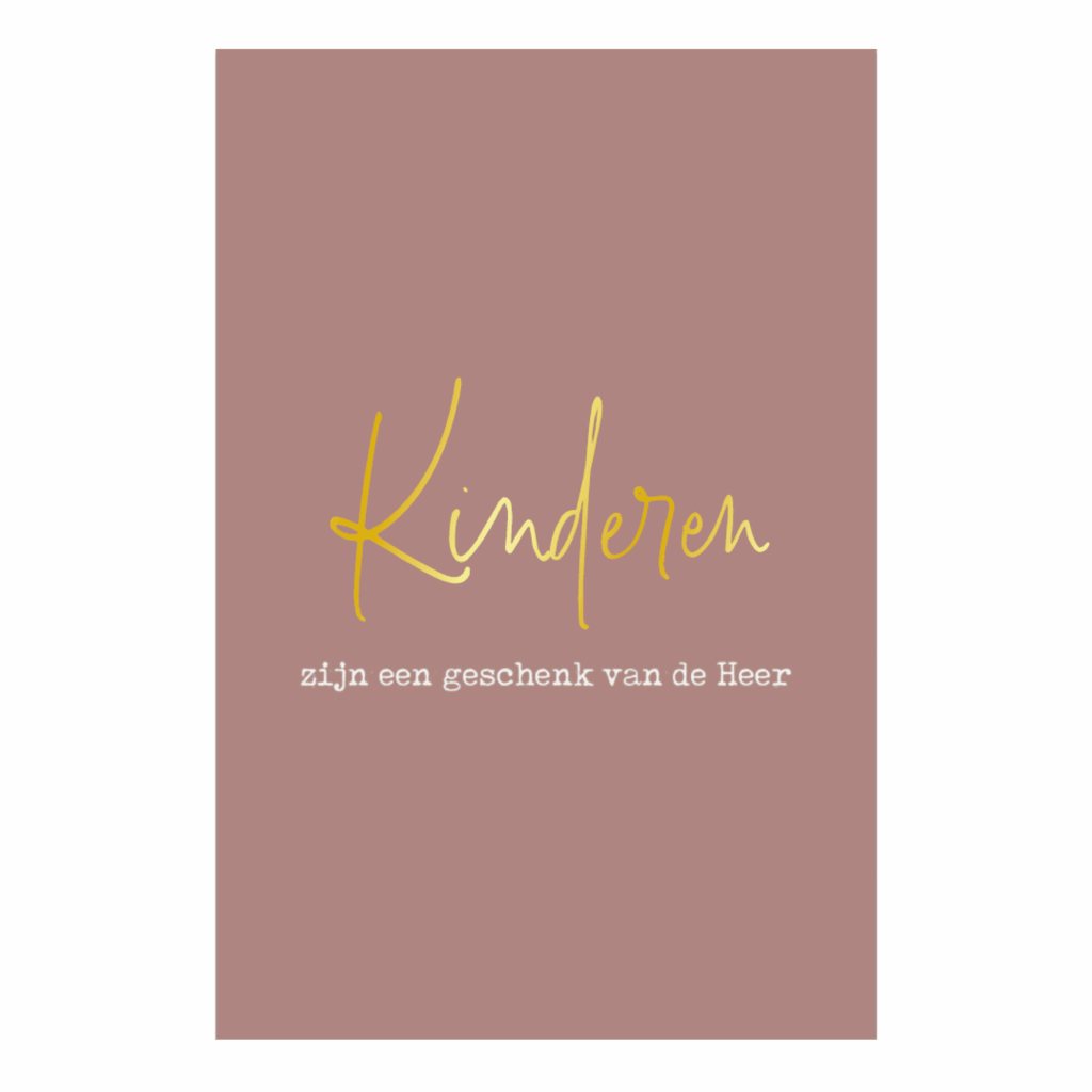 Kaart 'Kinderen zijn een geschenk'