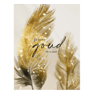 Wenskaart 'Je bent goud waard'