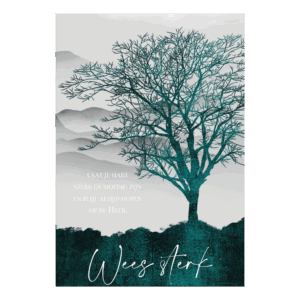 Wenskaart 'Wees sterk'