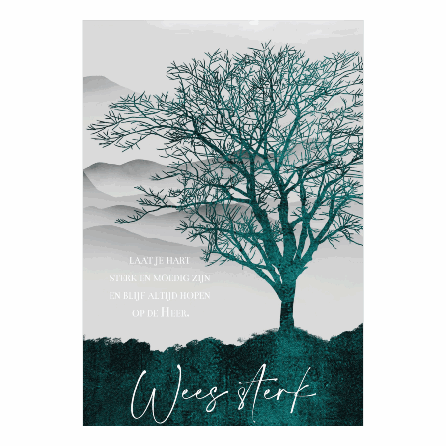 Wenskaart 'Wees sterk'