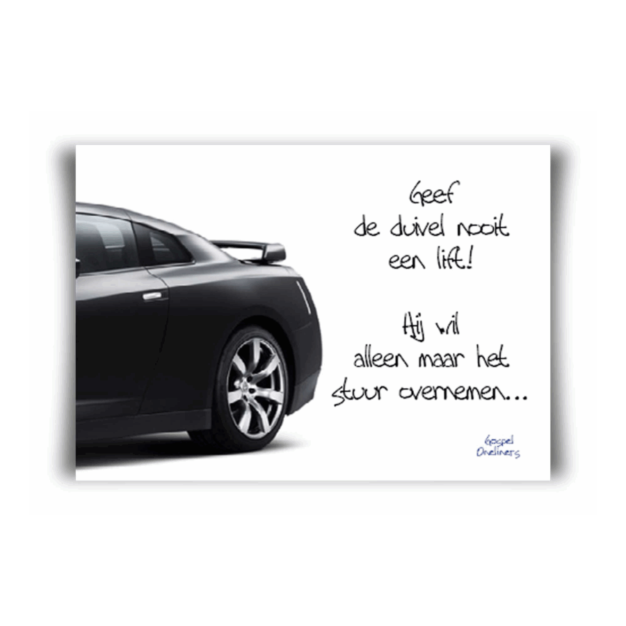 Poster A4 'geeft de duivel nooit'