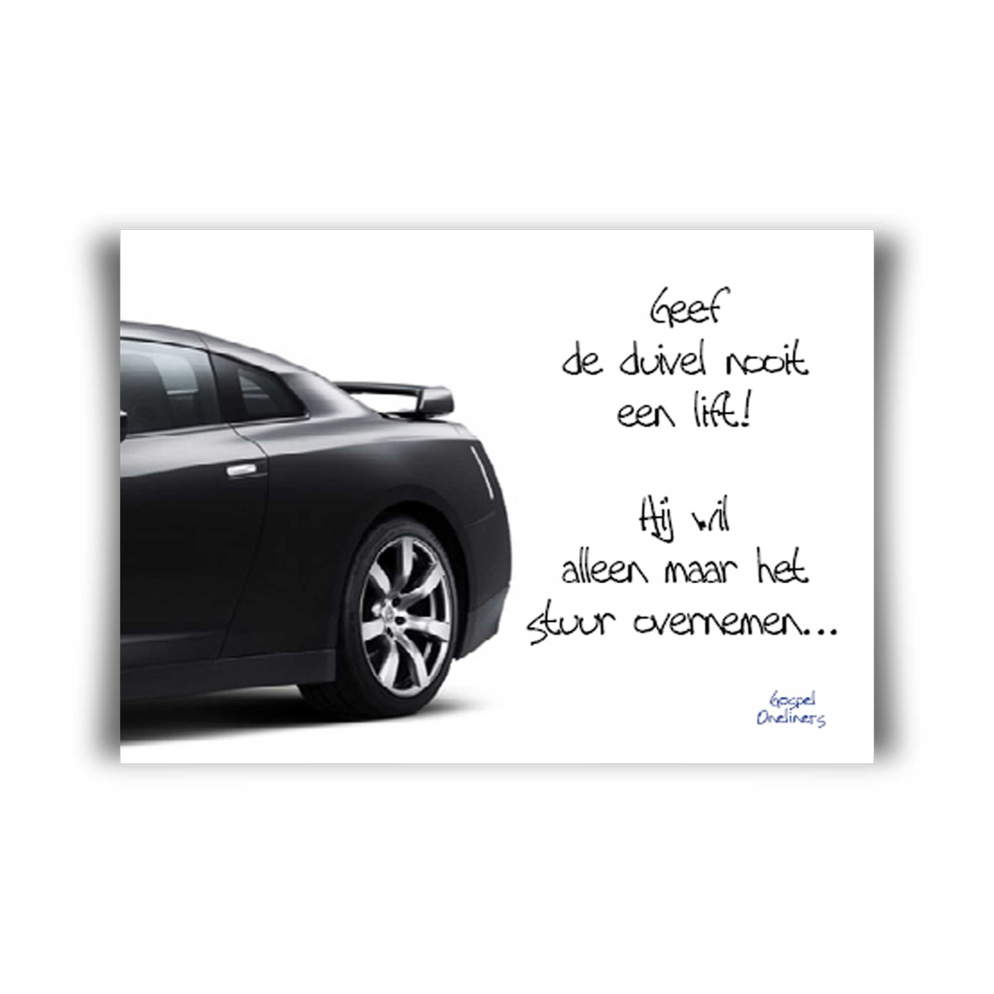 Poster A4 'geeft de duivel nooit'