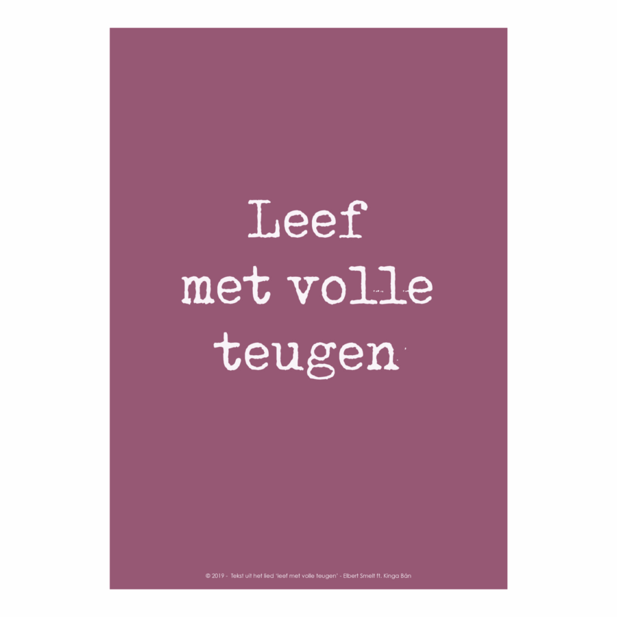 Poster Leef met volle teugen' - Roze