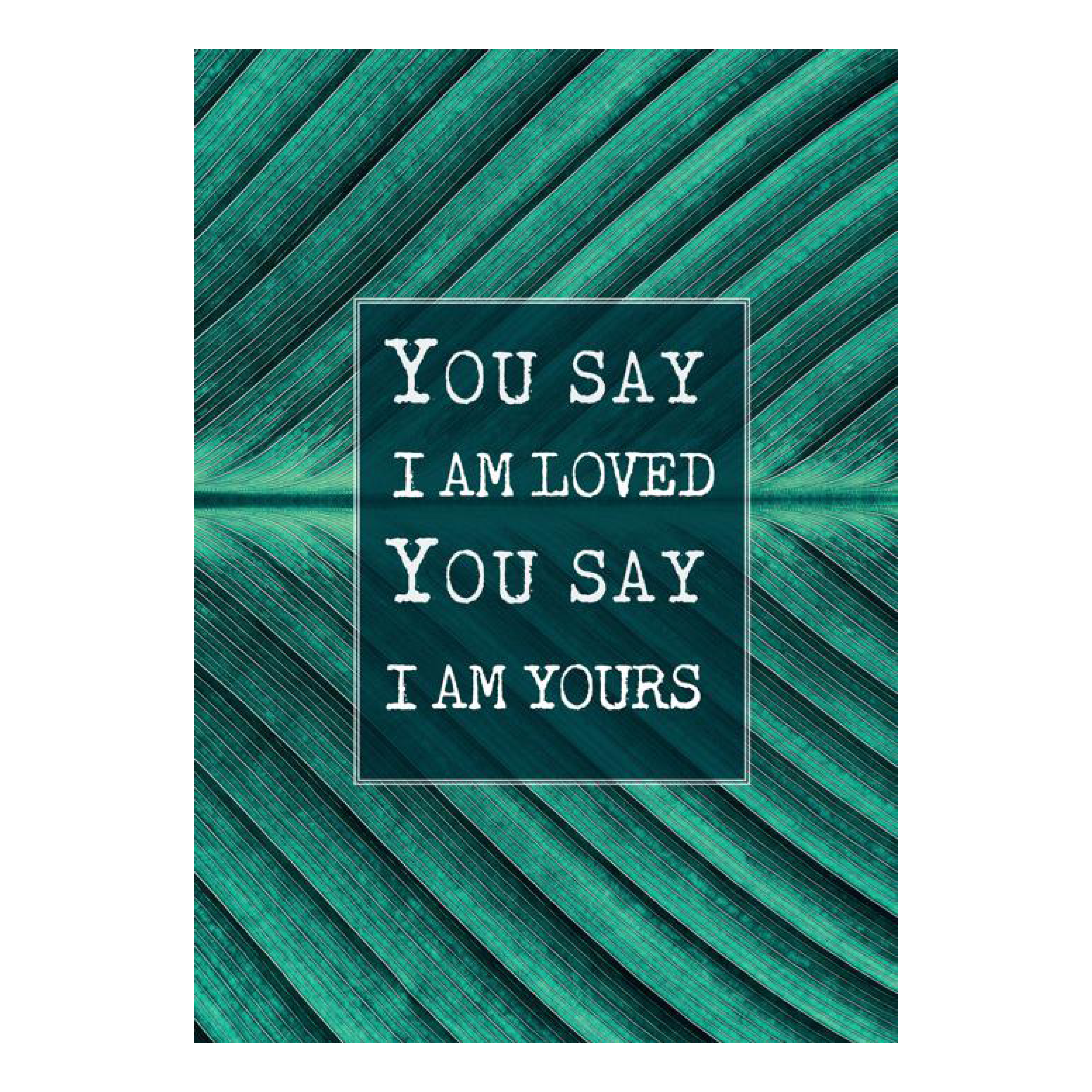 Poster 'You say i am yours'