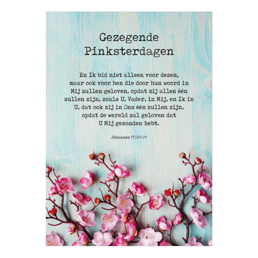 Kaart 'Pinksteren- bloesem - Johannes 17'