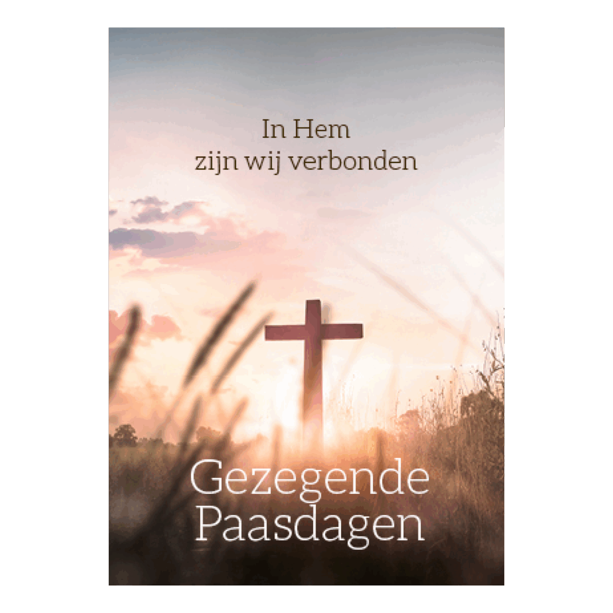 Voordeelkaart 'Gezegende paasdagen - in Hem verbonden'