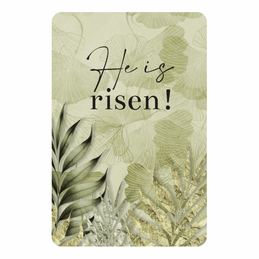Minikaartje 'He is risen'