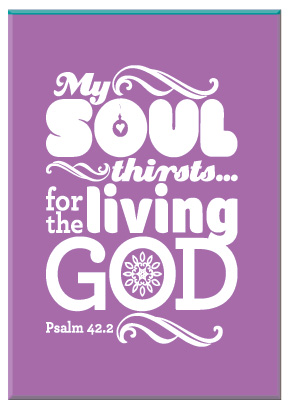 Cadeaubord my soul thirsts